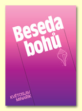 Beseda bohů - Květoslav Minařík - Kliknutím na obrázek zavřete